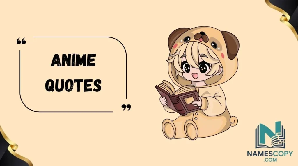 Anime Quotes