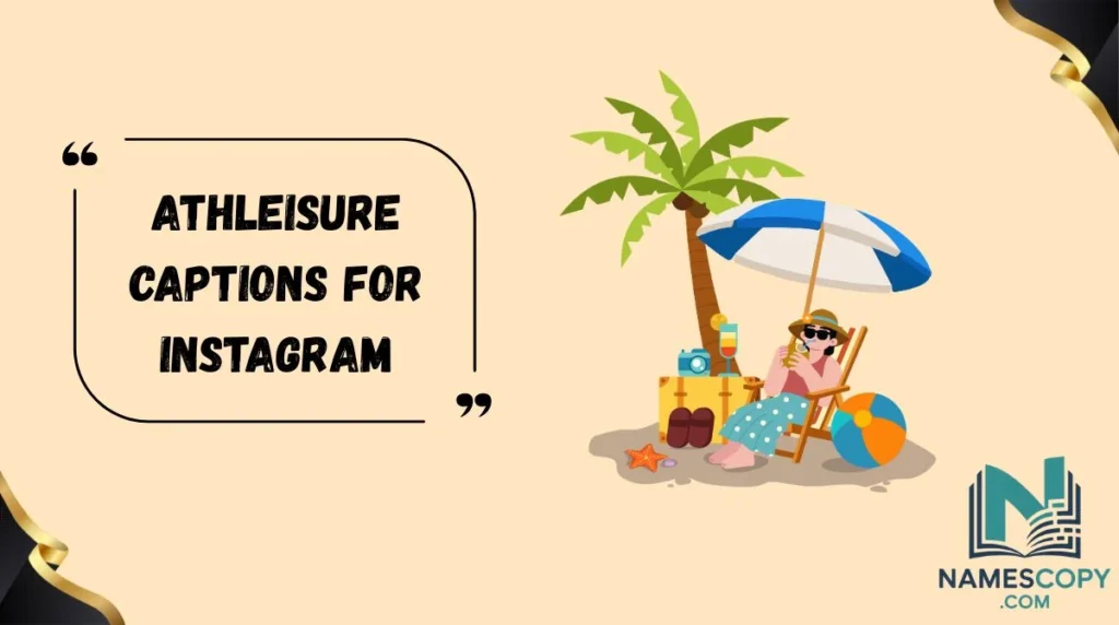 Athleisure Captions for Instagramv