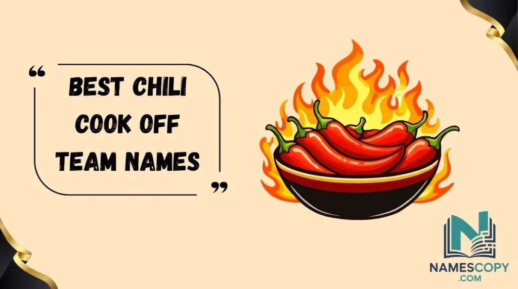 Best Chili Cook Off Team Names