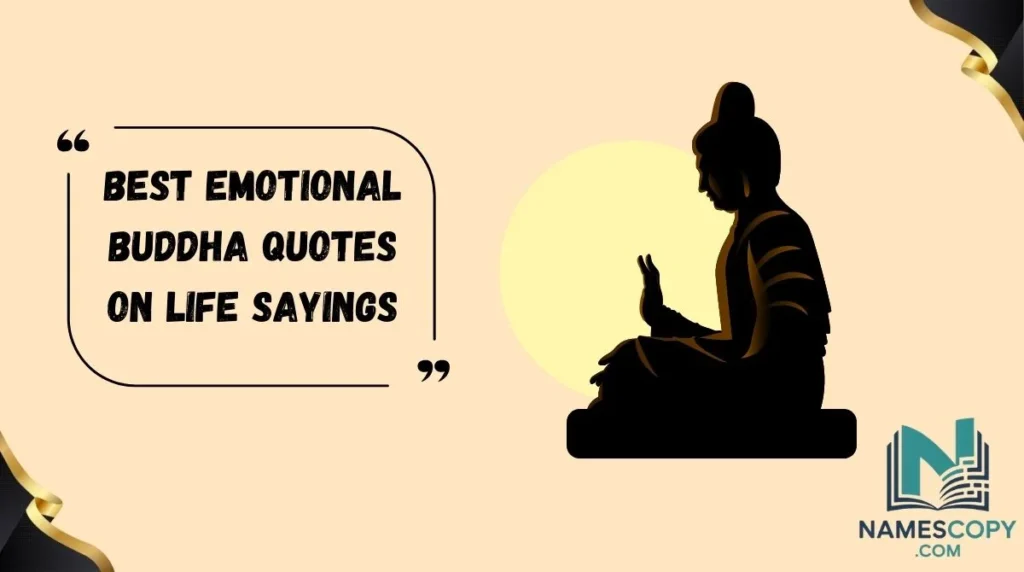 Best Emotional Buddha Quotes on Life Sayings