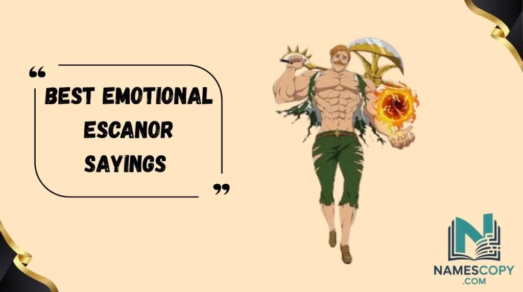 Best Emotional Escanor Sayings 