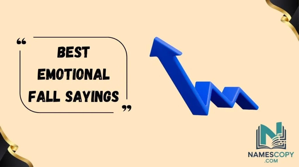 Best Emotional Fall Sayings