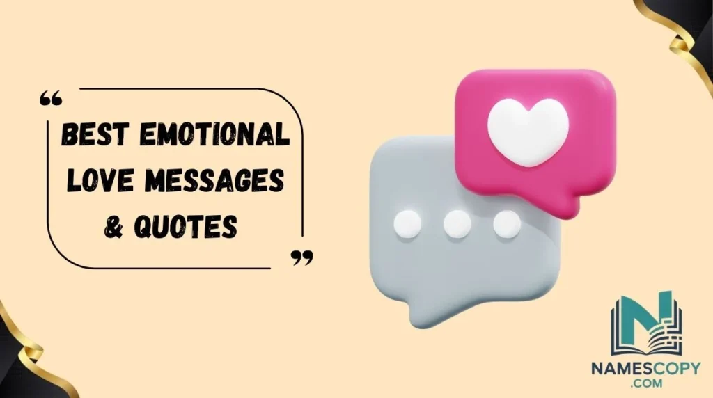 Best Emotional Love Messages & Quotes