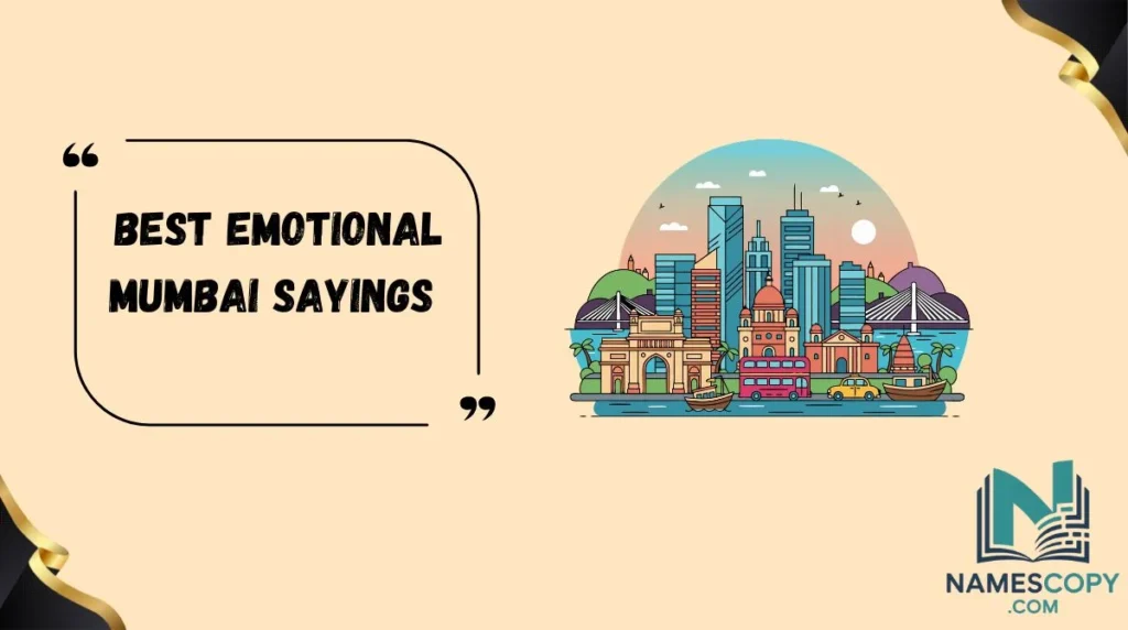 Best Emotional Mumbai Sayings