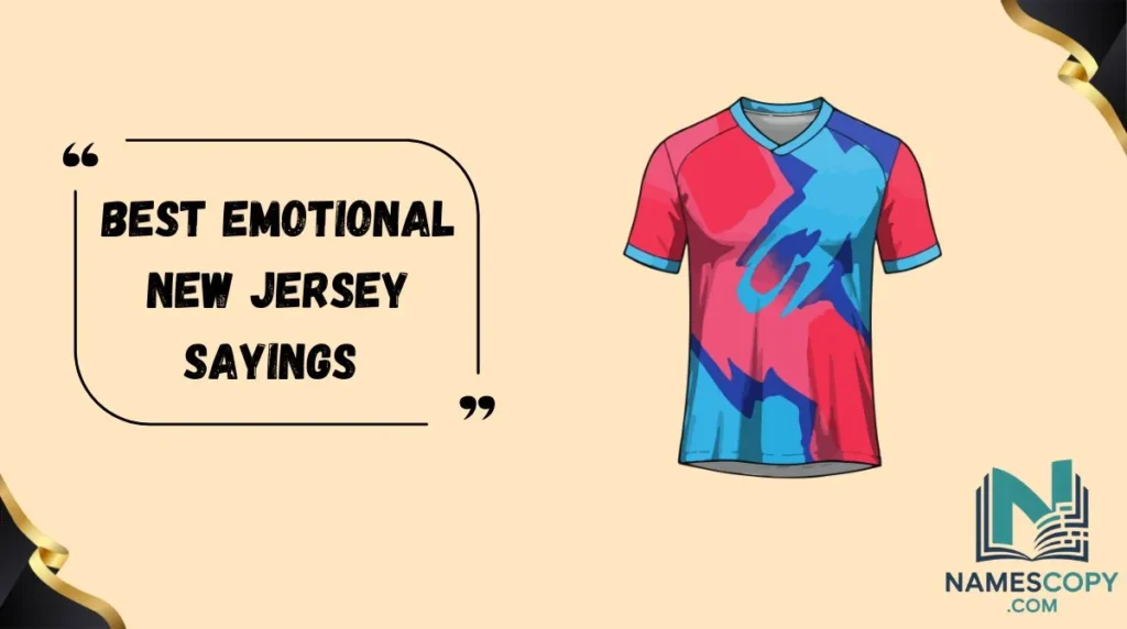 Best Emotional New Jersey Sayings 