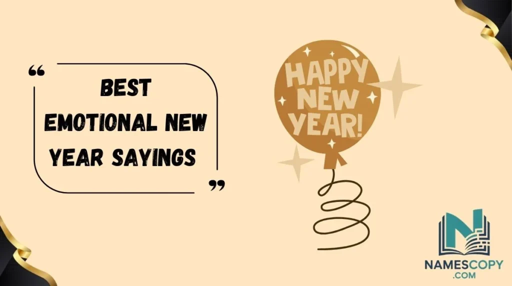 Best Emotional New Year Sayings