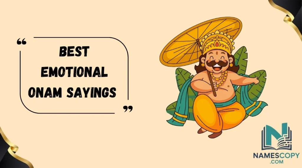 Best Emotional Onam Sayings