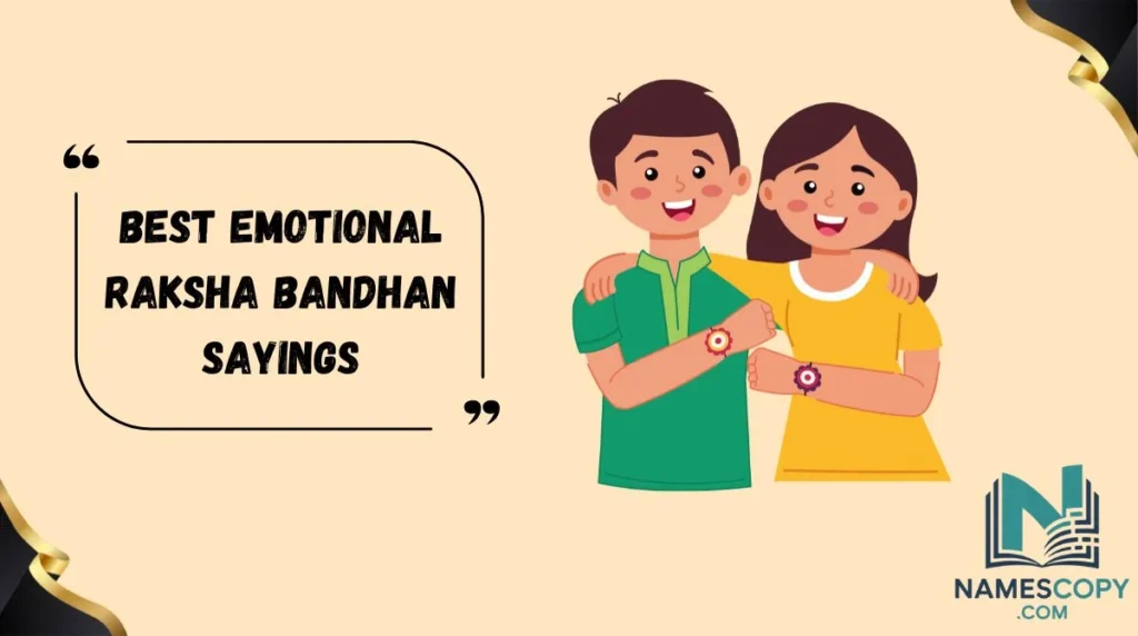 Best Emotional Raksha Bandhan Sayings