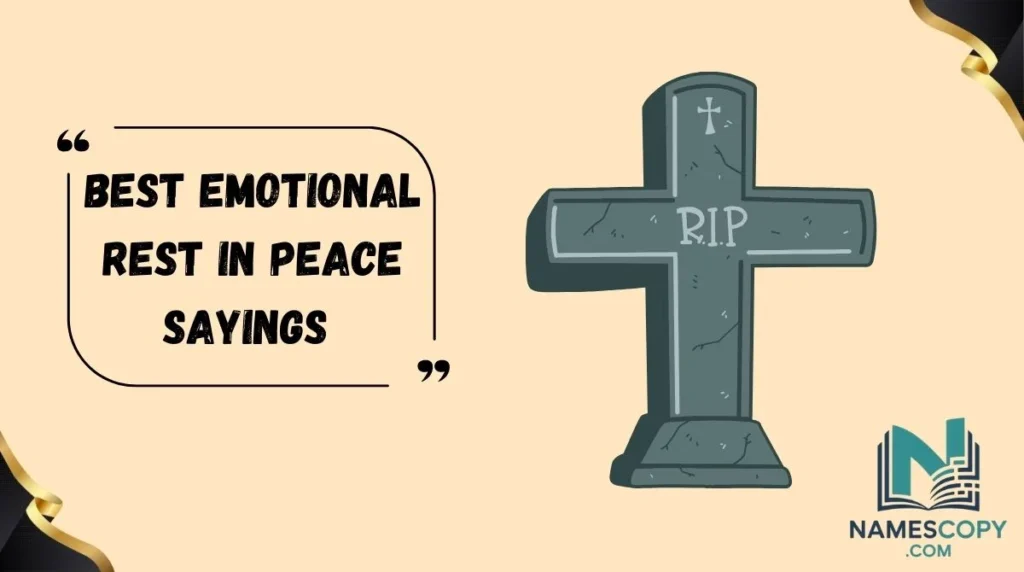 Best Emotional Rest in Peace Sayings 