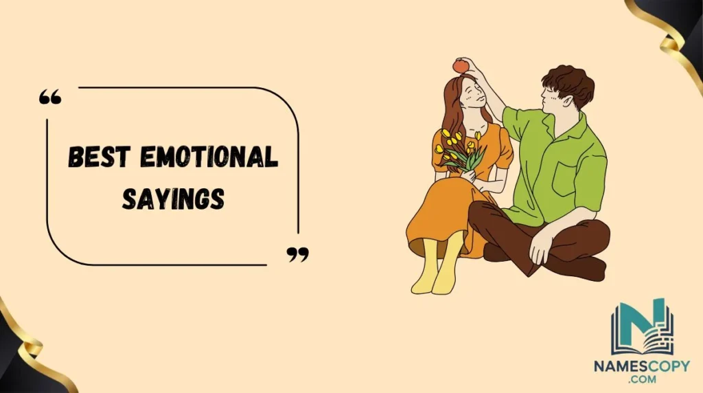 Best Emotional Sayings