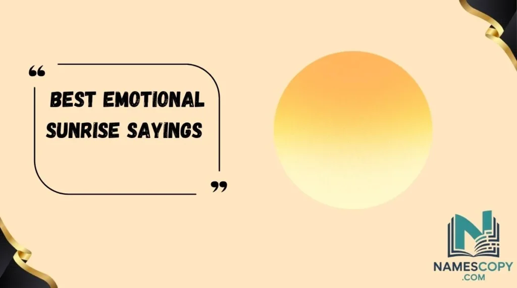 Best Emotional Sunrise Sayings