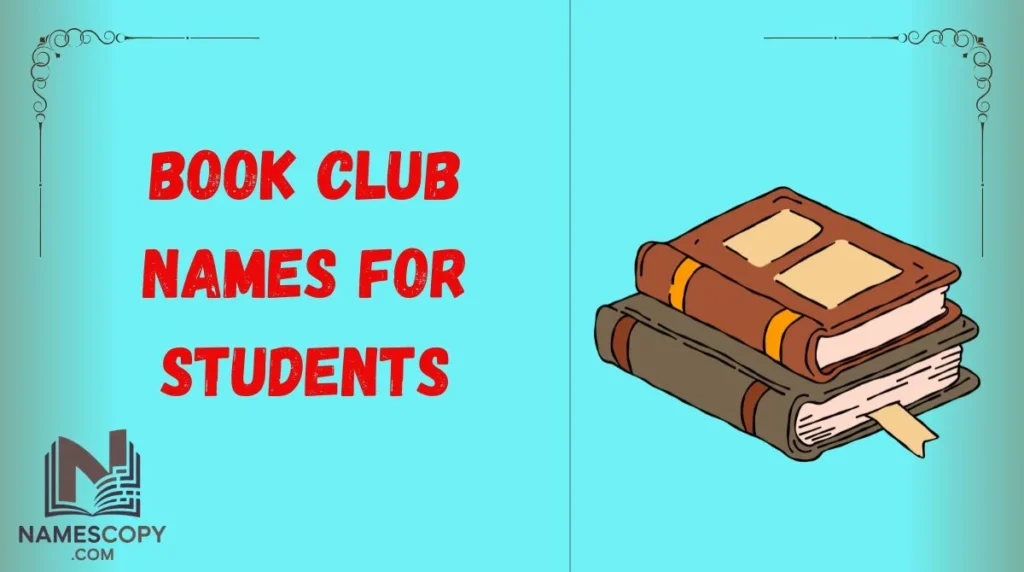 Book Club Names for Students