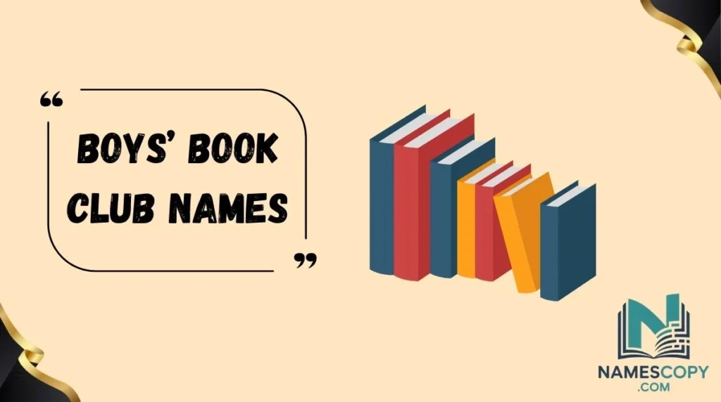 Boys’ Book Club Names