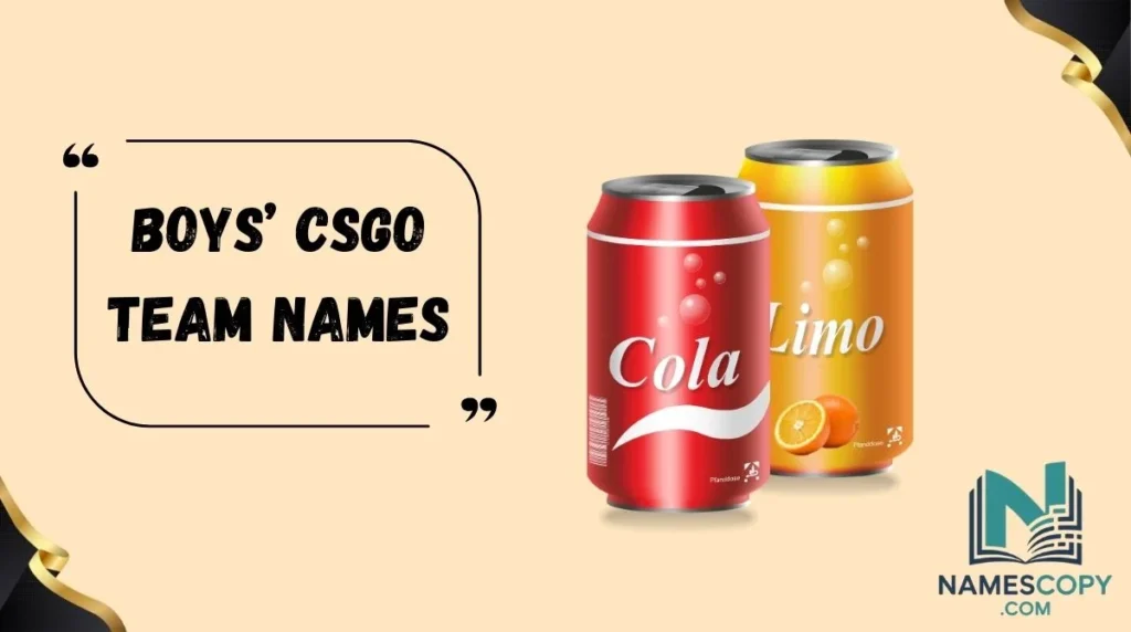 Boys’ CSGO Team Names