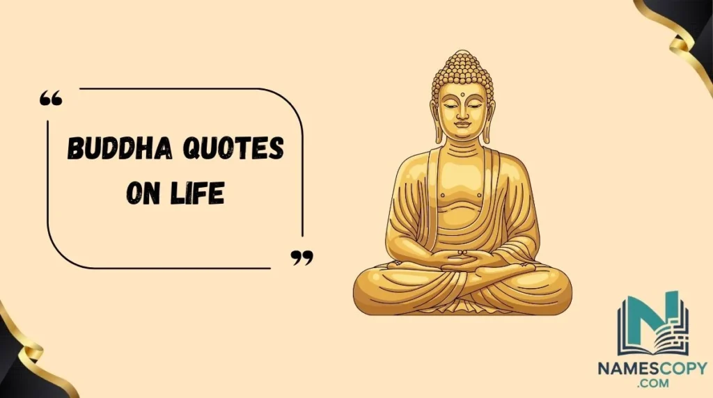 Buddha Quotes on Life