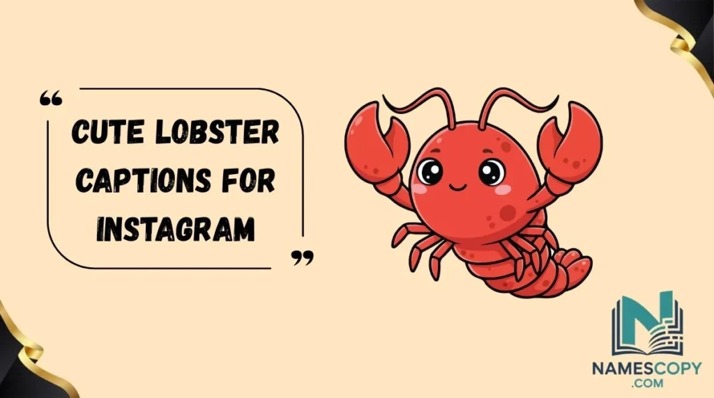 Cute Lobster Captions for Instagram