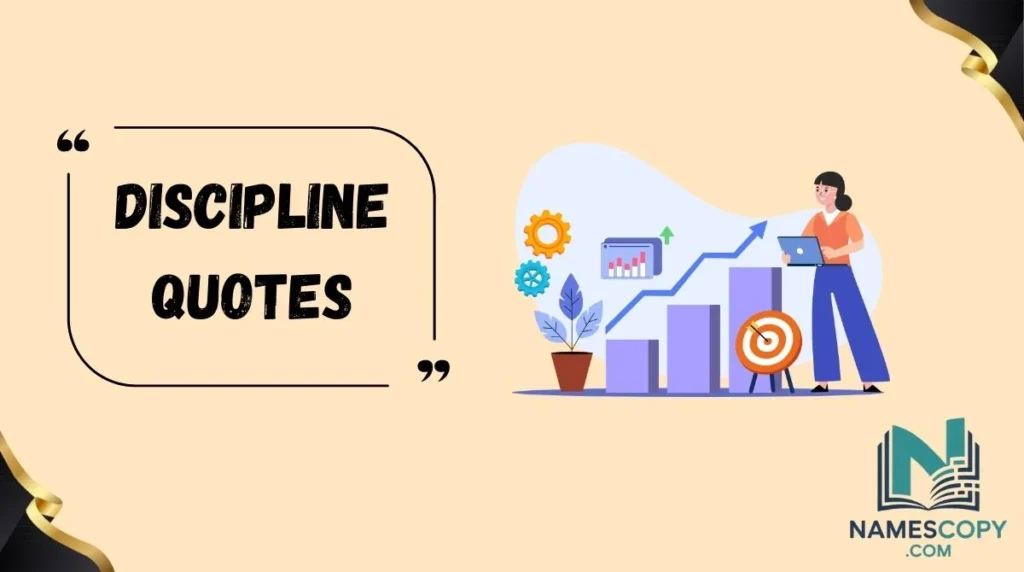 Discipline Quotes