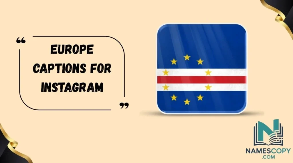 Europe Captions for Instagram