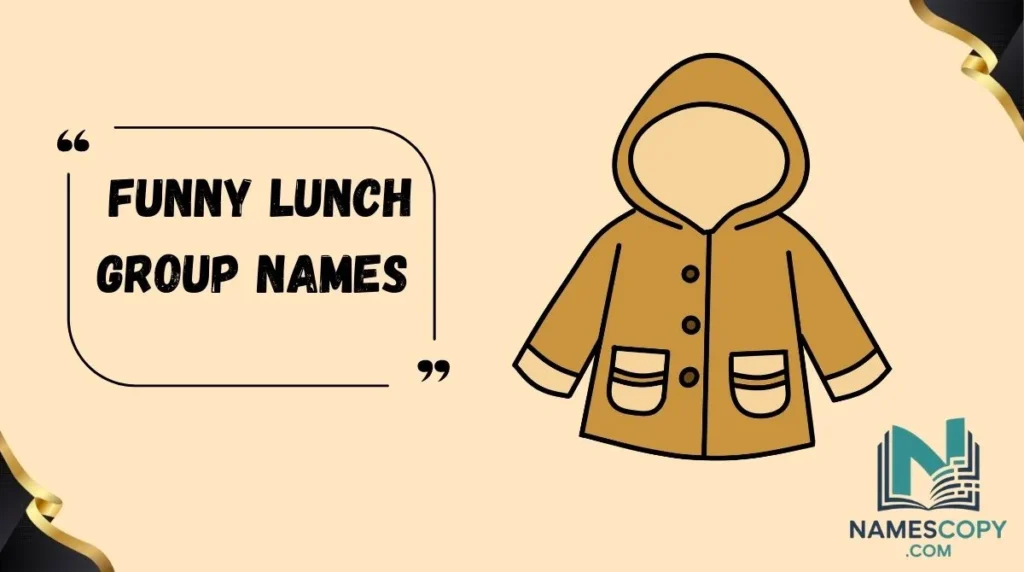 Funny Lunch Group Names