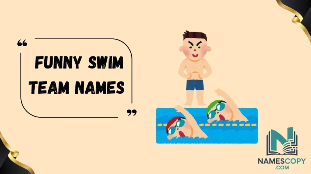Funny Swim Team Names