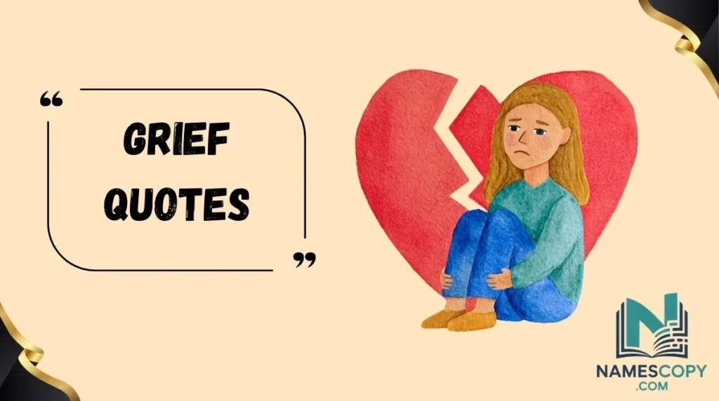 Grief Quotes