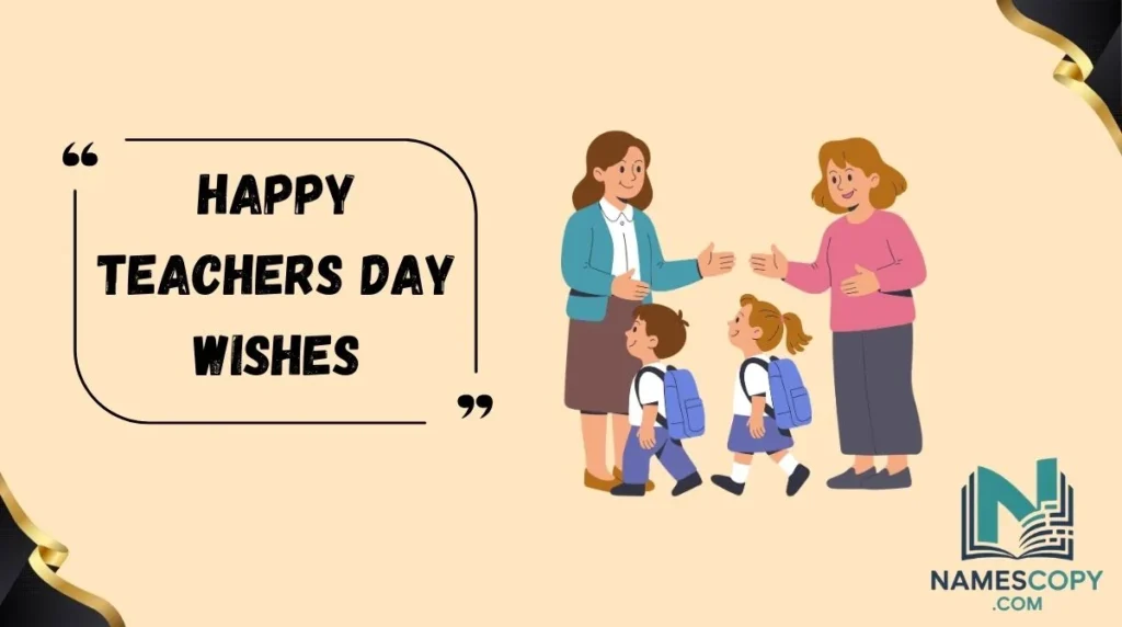 Happy Teachers Day Wishes