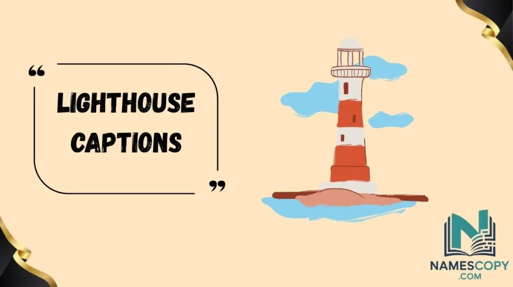 Lighthouse Captions