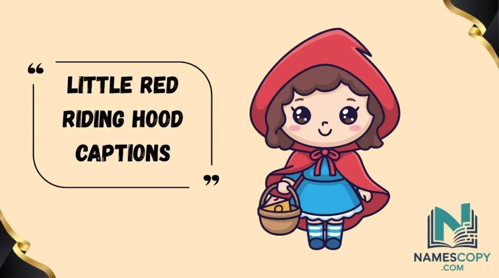 Little Red Riding Hood Captions