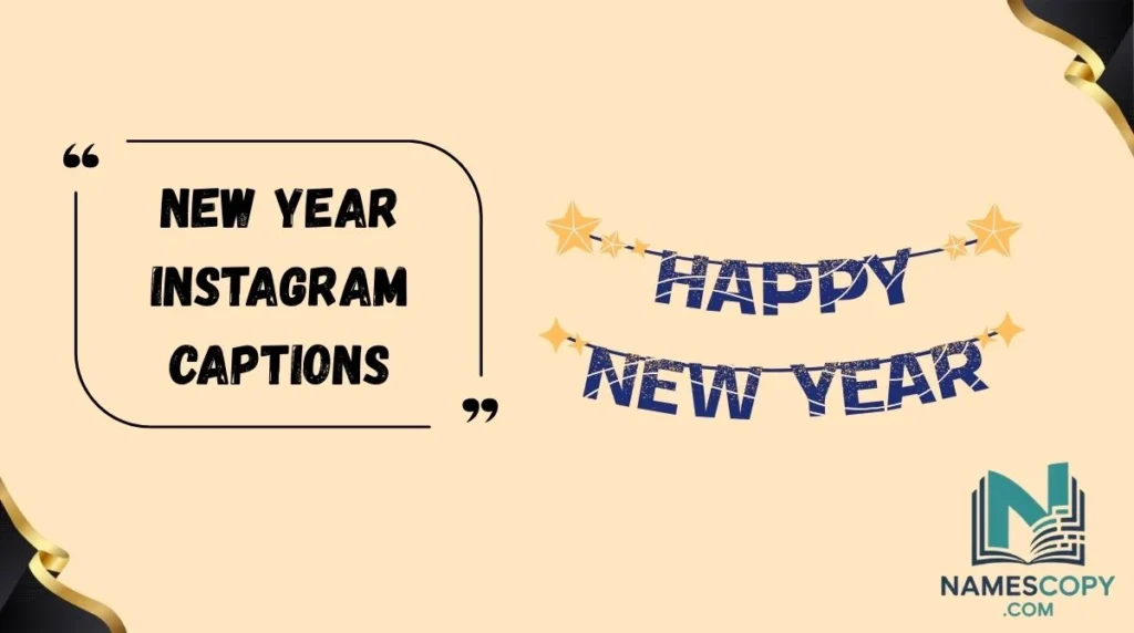 New Year Instagram Captions
