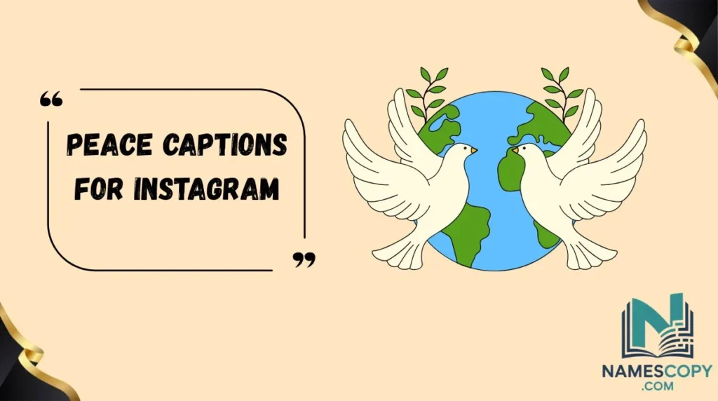 Peace Captions for Instagram