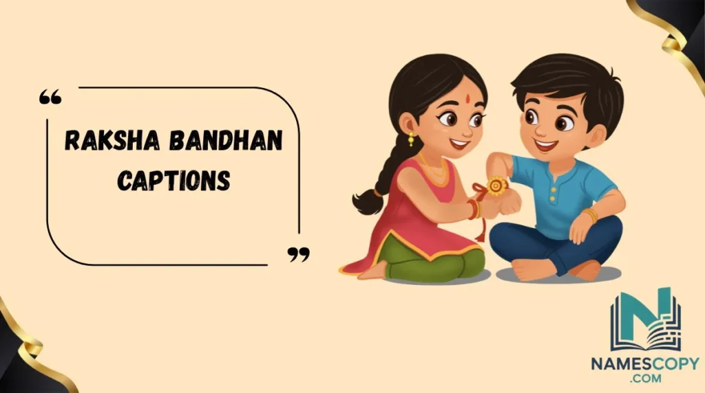 raksha bandhan captions