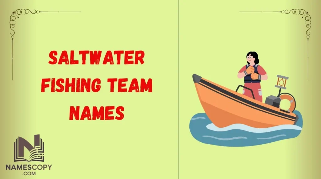 Saltwater Fishing Team Names