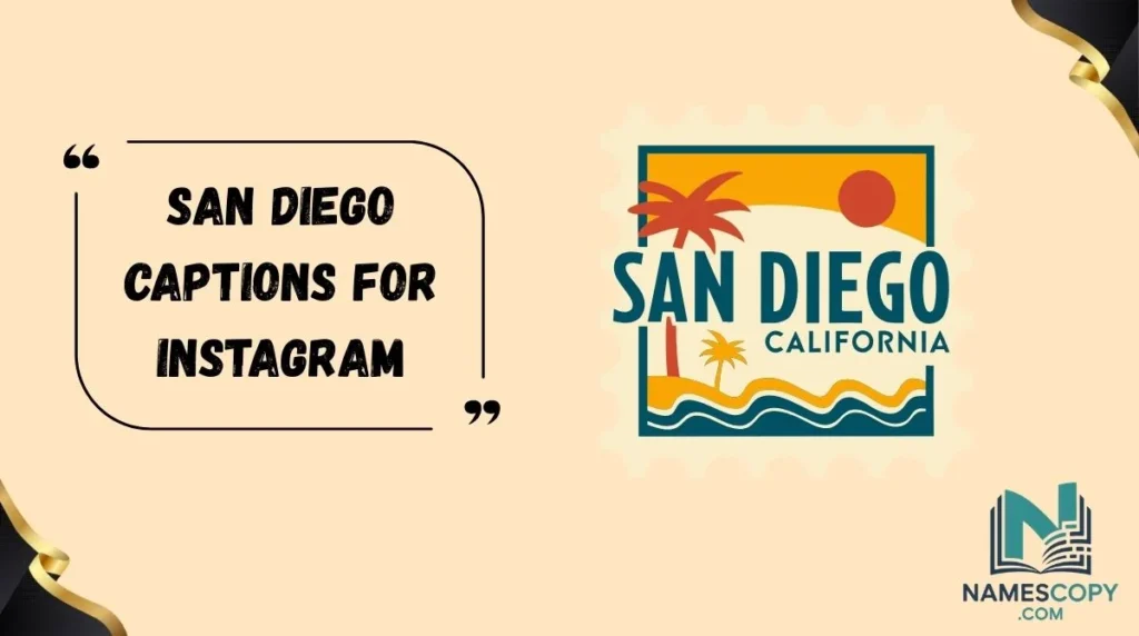 San Diego Captions for Instagram