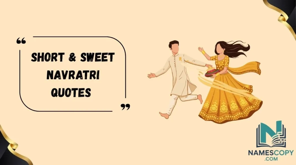 Short & Sweet Navratri Quotes