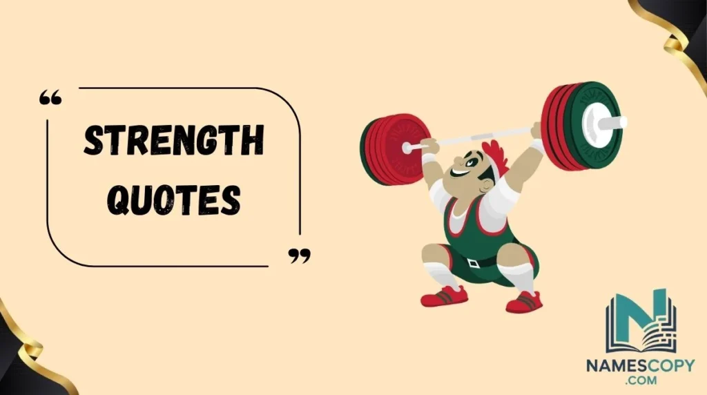 Strength Quotes