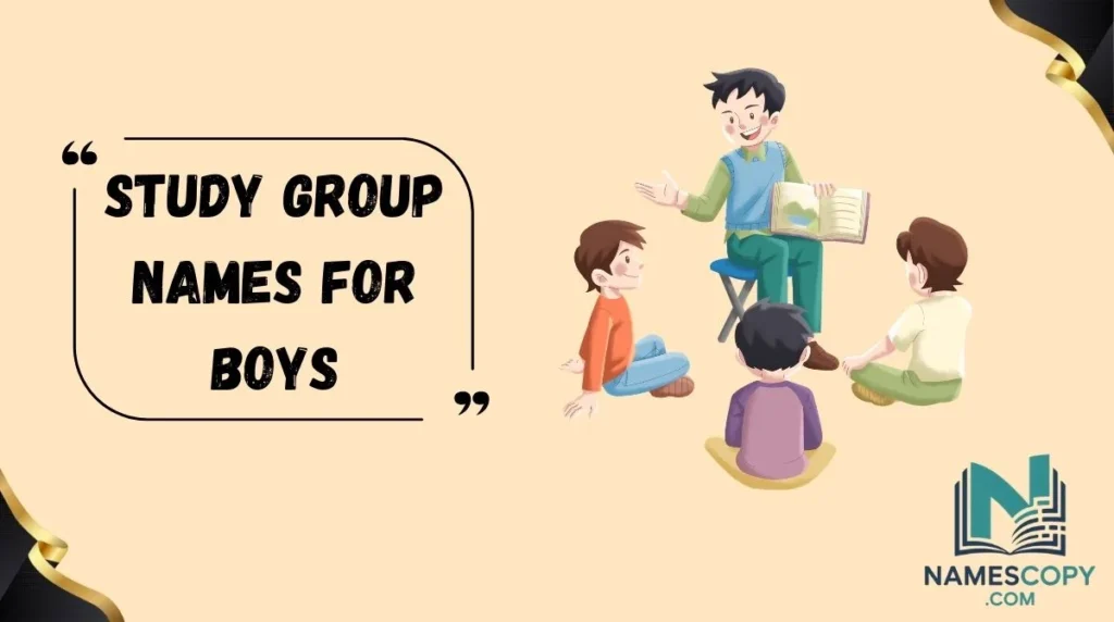 Study Group Names for Boys