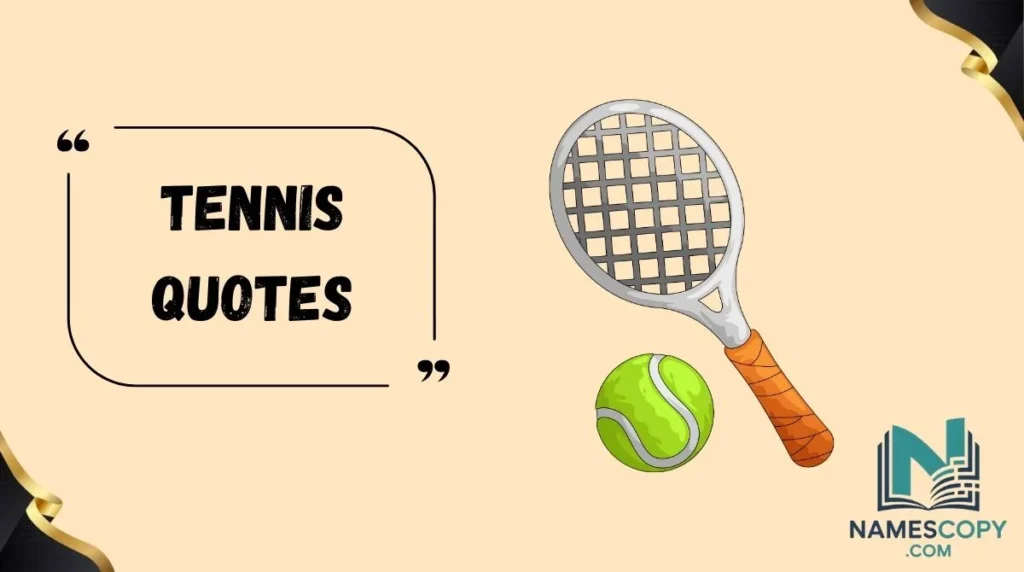 Tennis Quotes