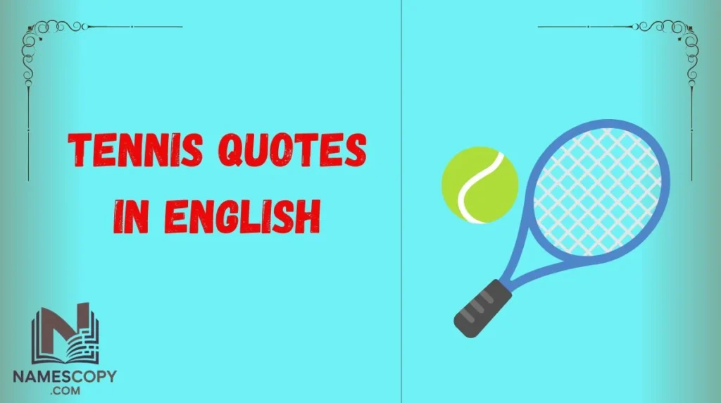 Tennis Quotes in English