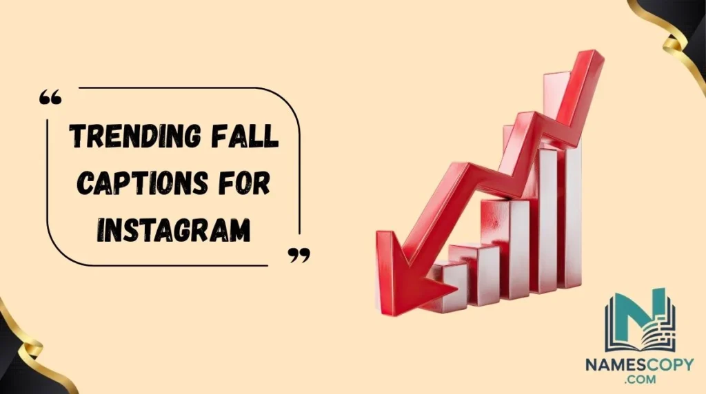 Trending Fall Captions for Instagram