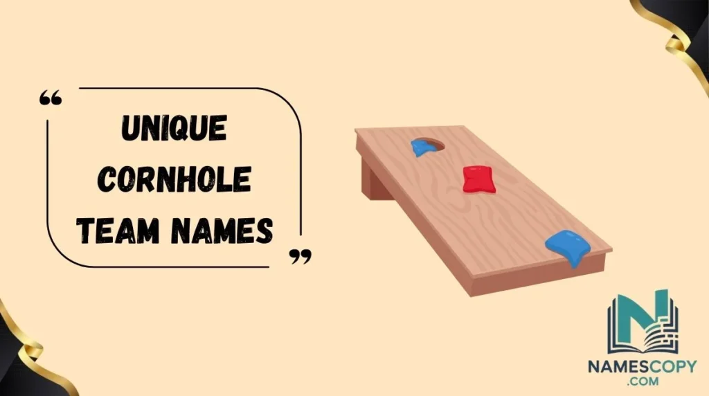 Unique Cornhole Team Names