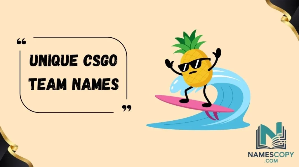 Unique CSGO Team Names