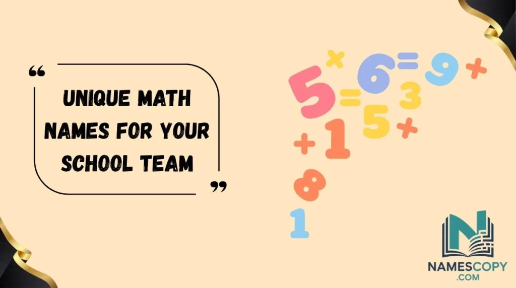 Unique Math Names for Your School Team