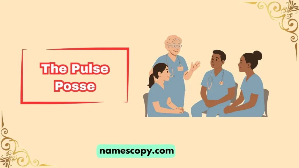 Unique Nursing Team Names