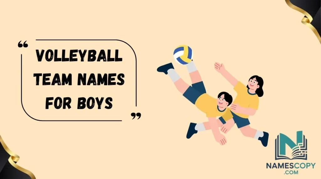 Volleyball Team Names for Boys