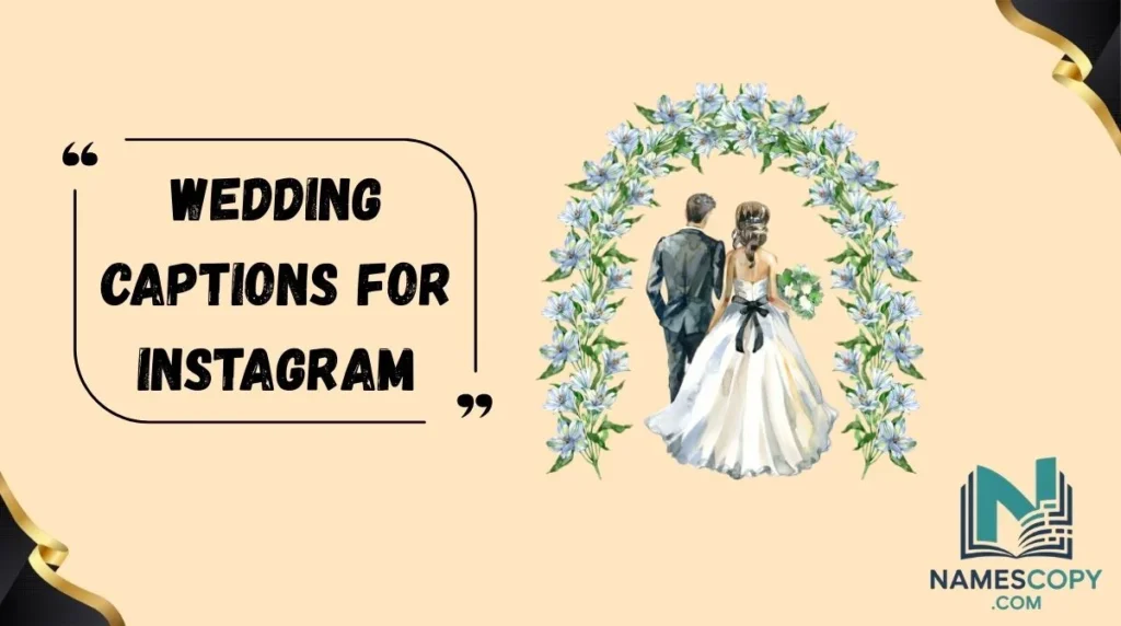 Wedding Captions for Instagram