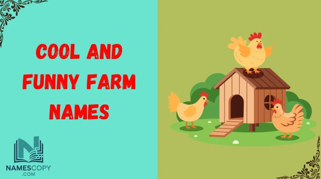 Cool and Funny Farm Names