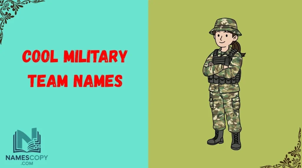 Cool Military Team Names