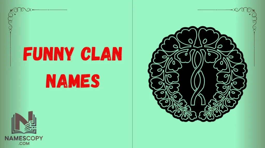 Funny Clan Names
