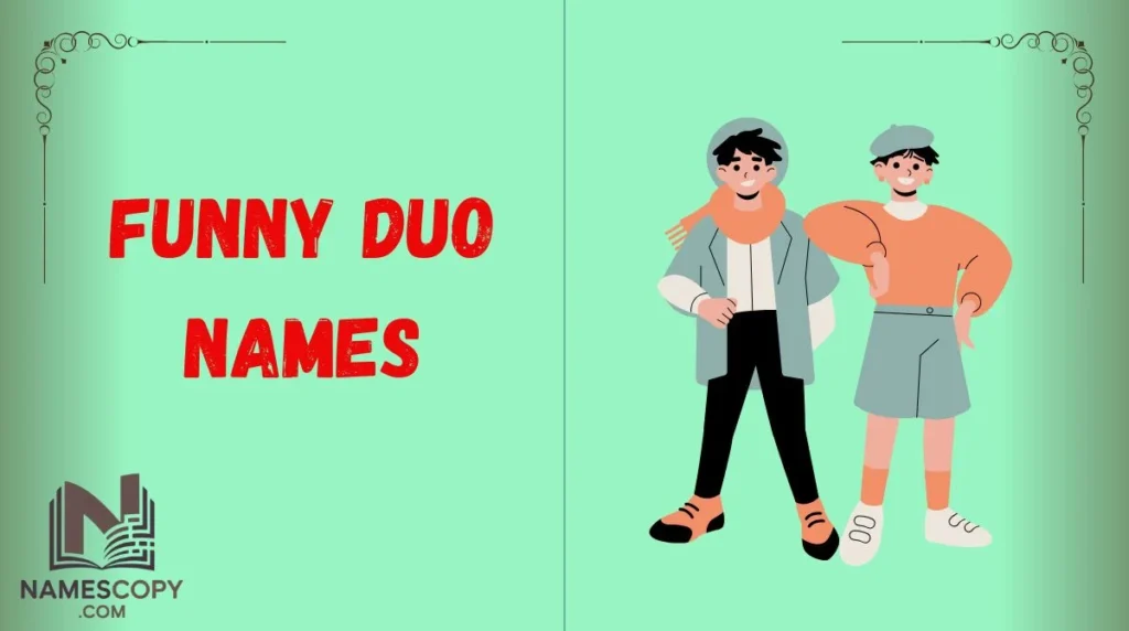 Funny Duo Names