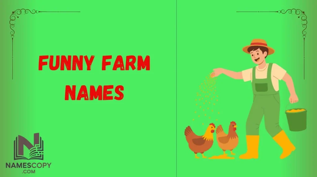 Funny Farm Names